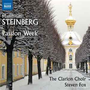 Maximilian Steinberg - Passion Week FLAC