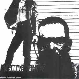 Fugitive Family - The Saddest Story Ever Told FLAC