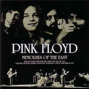 Pink Floyd - Memories Of The East FLAC