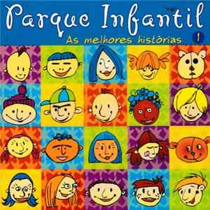 Parque Infantil - As Melhores Histórias 1 FLAC