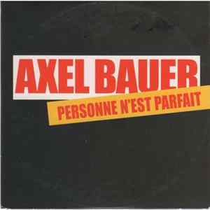 Axel Bauer - Personne N'Est Parfait FLAC