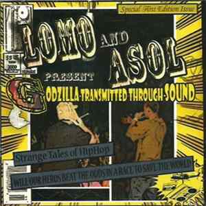 Lomo And Asol - Godzilla Transmitted Through Sound FLAC