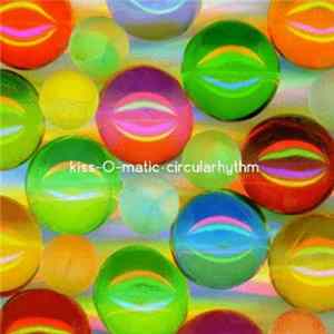 Kiss-O-Matic - Circularhythm FLAC