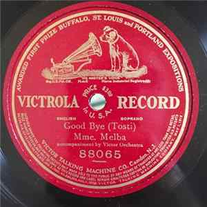 Mme. Melba, Tosti - Good Bye FLAC
