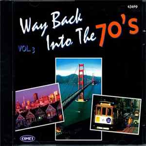 Various - Way Back Into The 70's Vol. 3 FLAC
