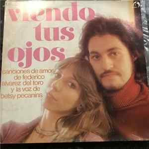 Federico Alvarez Del Toro - Viendo Tus Ojos FLAC