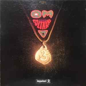 John Coltrane - Om FLAC