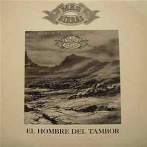 Más Birras - El Hombre Del Tambor FLAC