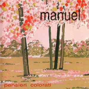 Manuel - Pensieri Colorati FLAC