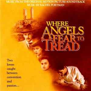 Rachel Portman - Where Angels Fear To Tread - Original Soundtrack FLAC