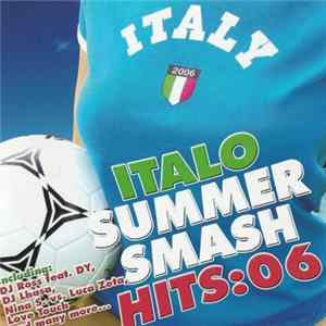 Various - Italo Summer Smash Hits:06 FLAC