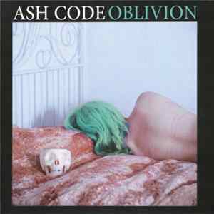 Ash Code - Oblivion FLAC
