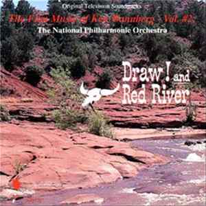 Ken Wannberg - The Film Music Of Ken Wannberg Vol. #2 (Draw! And Red River) FLAC