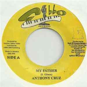 Anthony Cruz / Sharee - My Father / My Mr Right FLAC
