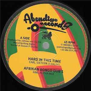 Earl Sixteen - Hard In This Time FLAC