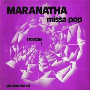 Padre Zezinho - Maranatha - Missa Pop FLAC