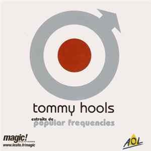 Tommy Hools - Extraits De Popular Frequencies FLAC