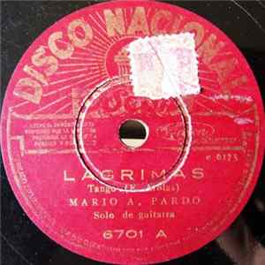 Mario A. Pardo - Lagrimas / Olvidando Las Peinas FLAC
