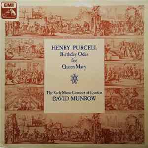Henry Purcell - The Early Music Consort Of London, David Munrow - Birthday Odes For Queen Mary FLAC