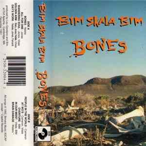 Bim Skala Bim - Bones FLAC
