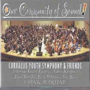 Corvallis Youth Symphony and Friends (Pink Martini) - Our Community of Sound FLAC