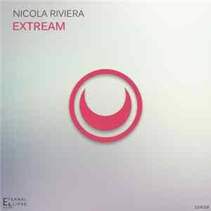 Nicola Riviera - Extream FLAC
