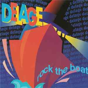 Delage - Rock The Boat FLAC