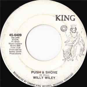 Willy Wiley - Push & Shove FLAC