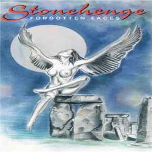 Stonehenge - Forgotten Faces FLAC