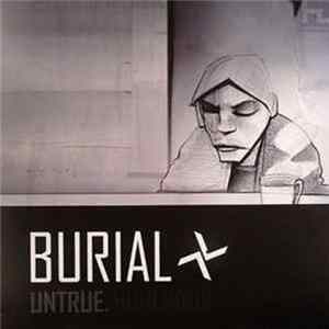 Burial - Untrue FLAC