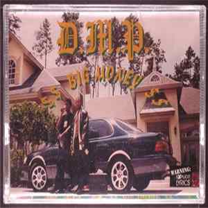 D.M.P. - $$ Big Money $$ FLAC