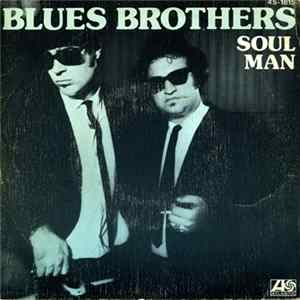 The Blues Brothers - Soul Man / Excusez Moi Mon Cherie FLAC