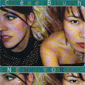Creme Blush - New York FLAC