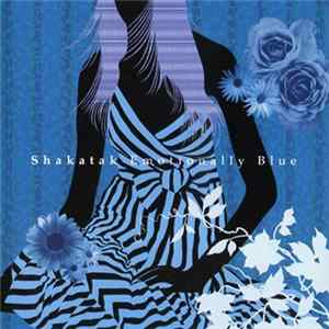 Shakatak - Emotionally Blue FLAC