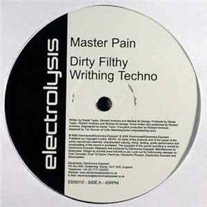 Master Pain / Traced & The Mexican - Dirty Filthy Writhing Techno / Epimetheus FLAC
