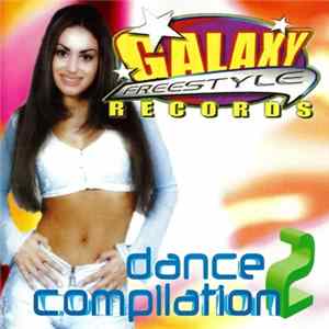 Various - Galaxy Freestyle Records Dance Compilation #2 FLAC