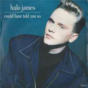 Halo James - Could Have Told You So FLAC