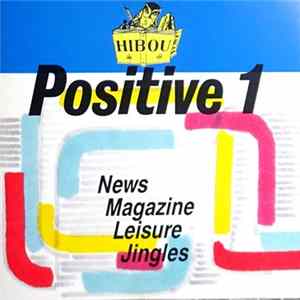 Various - Positive 1 - News, Magazine, Leisure, Jingles FLAC