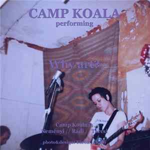 Camp Koala - Why Art? FLAC