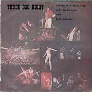 Three Dog Night - Heaven Is In Your Mind FLAC