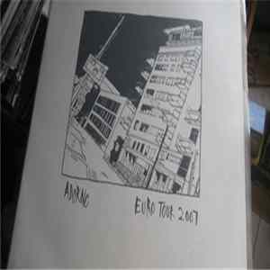 Adorno - Euro Tour 2007 FLAC