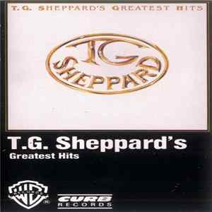 T.G. Sheppard - T.G. Sheppard's Greatest Hits FLAC