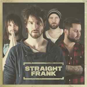 Straight Frank - Straight Frank FLAC