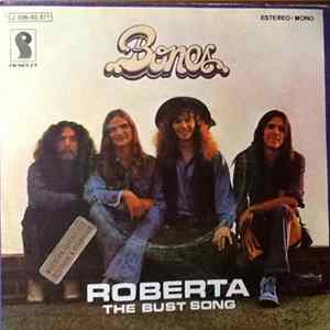 Bones - Roberta / The Bust Song FLAC