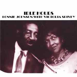Lonnie Johnson With Victoria Spivey - Idle Hours FLAC