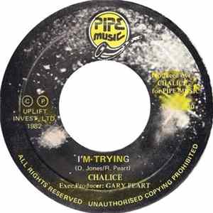 Chalice - I'm Trying FLAC