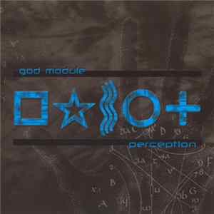 God Module - Perception FLAC