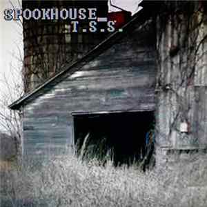 Spookhouse - T.S.S. FLAC