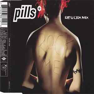 Pills - Rock Me (Rework Mix) FLAC