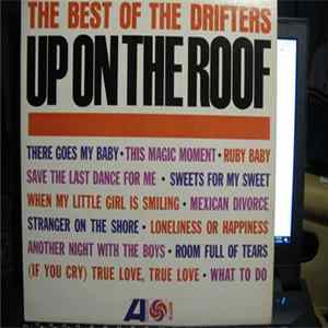 The Drifters - Up On The Roof - The Best Of The Drifters FLAC